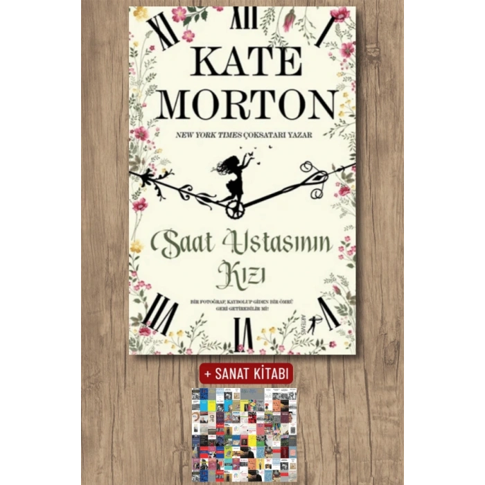 Saat Ustasının Kızı / Kate Morton + Sanat Kitabı