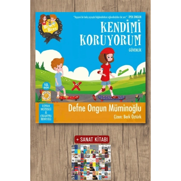 Burcu ve Berk ile Kendimi Koruyorum - Güvenlik / Defne Ongun Müminoğlu + Sanat Kitabı