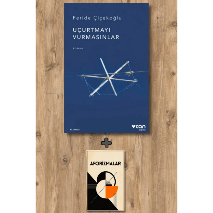 Uçurtmayı Vurmasınlar
