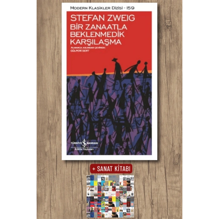 Sanat Kitabı + Bir Zanaatla Beklenmedik Karşılaşma / Stefan Zweig