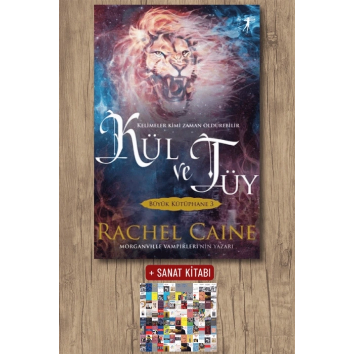 Kül ve Tüy / Rachel Caine + Sanat Kitabı