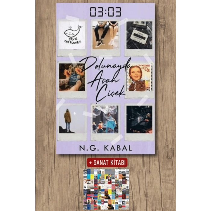 Sanat Kitabı + 03:03 Dolunayda Açan Çiçek / N. G. Kabal