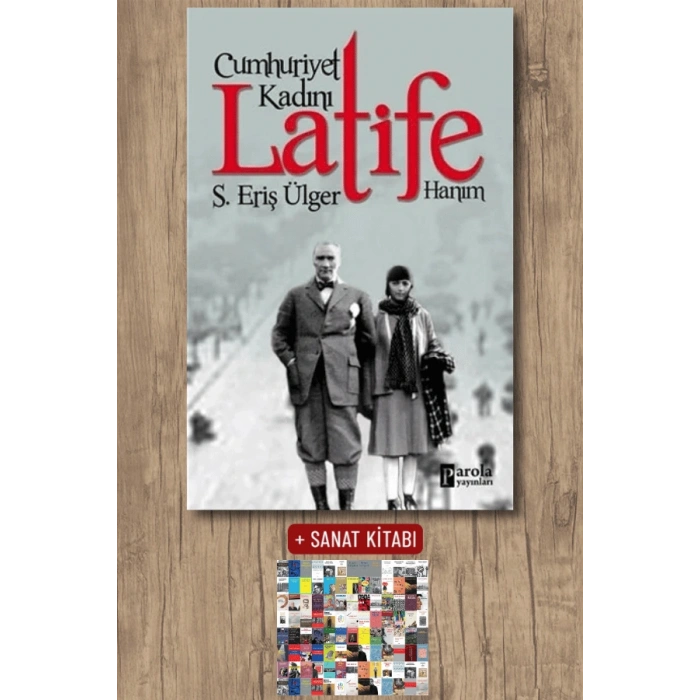 Cumhuriyet Kadını Latife Hanım