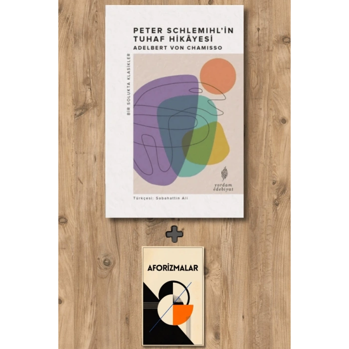 Peter Schlemihl’in Tuhaf Hikayesi