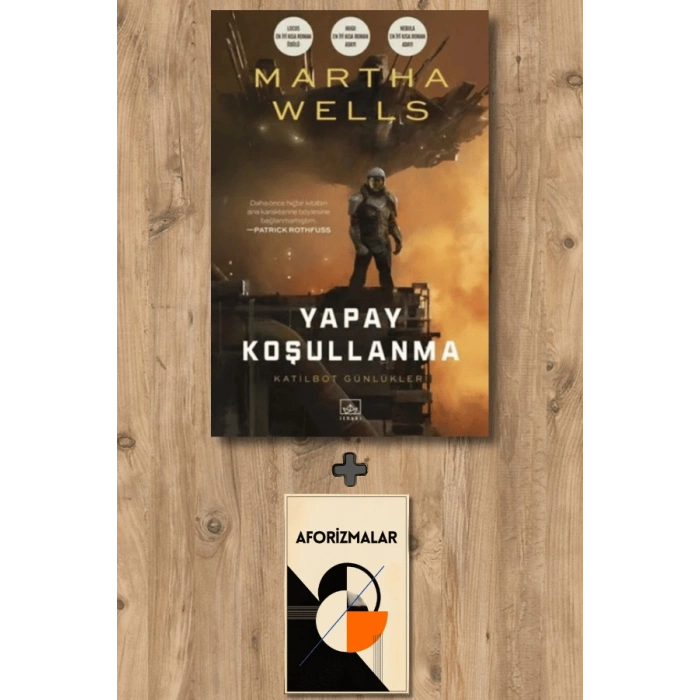 Katilbot Günlükleri - Yapay Koşullanma
