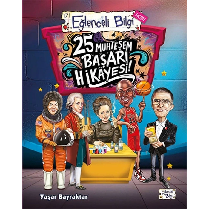 25 Muhteşem Başarı Hikayesi