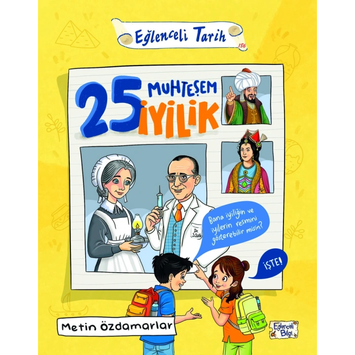 25 Muhteşem İyilik