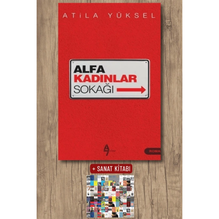 Sanat Kitabı + Alfa Kadınlar Sokağı / Atila Yüksel