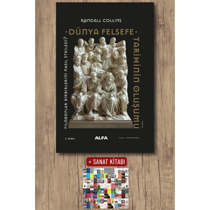 Dünya Felsefe Tarihinin Oluşumu (Ciltli) / Randall Collins + Sanat Kitabı