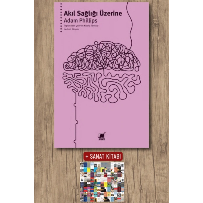 Sanat Kitabı + Akıl Sağlığı Üzerine
