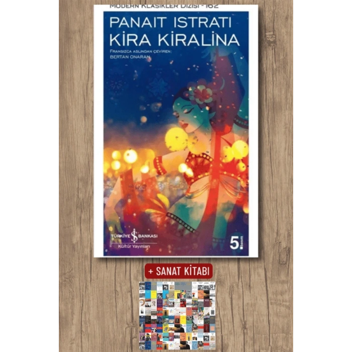 Sanat Kitabı + Kira Kiralina / Panait İstrati