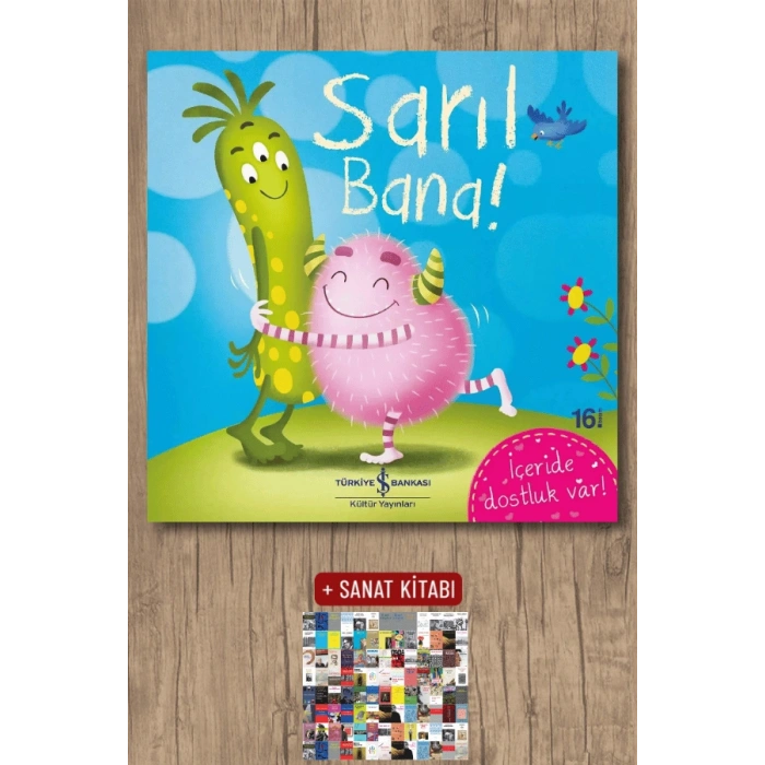 Sarıl Bana!