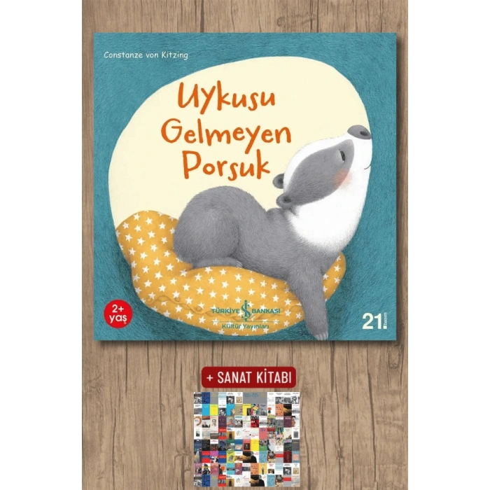 Sanat Kitabı + Uykusu Gelmeyen Porsuk / Costanze Von Kitzing