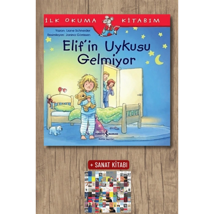 İlk Okuma Kitabım - Elifin Uykusu Gelmiyor