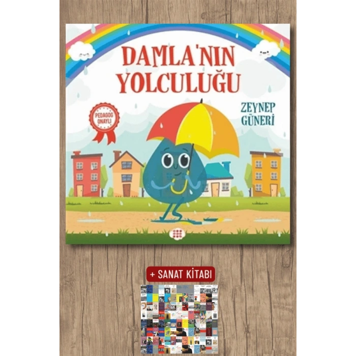 Sanat Kitabı + Damla’nın Yolculuğu / Zeynep Güneri