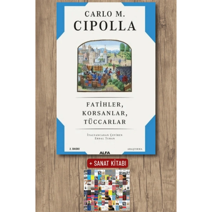 Fatihler Korsanlar Tüccarlar / Carlo M. Cipolla + Sanat Kitabı