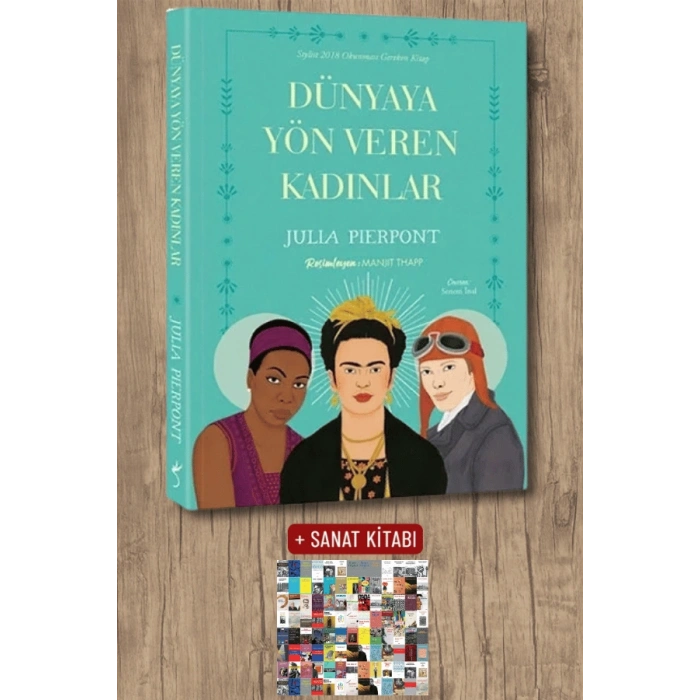 Sanat Kitabı + Dünyaya Yön Veren Kadınlar / Julia Pierpont