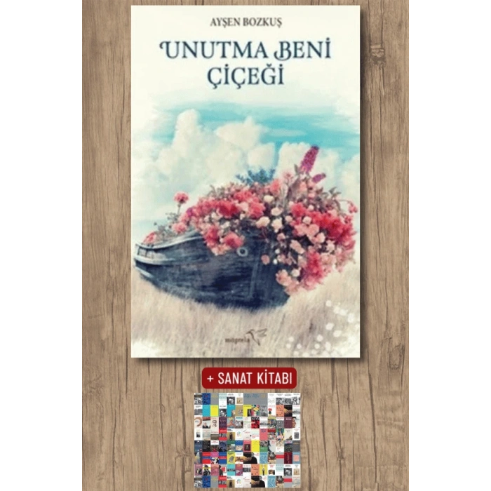 Unutma Beni Çiçeği