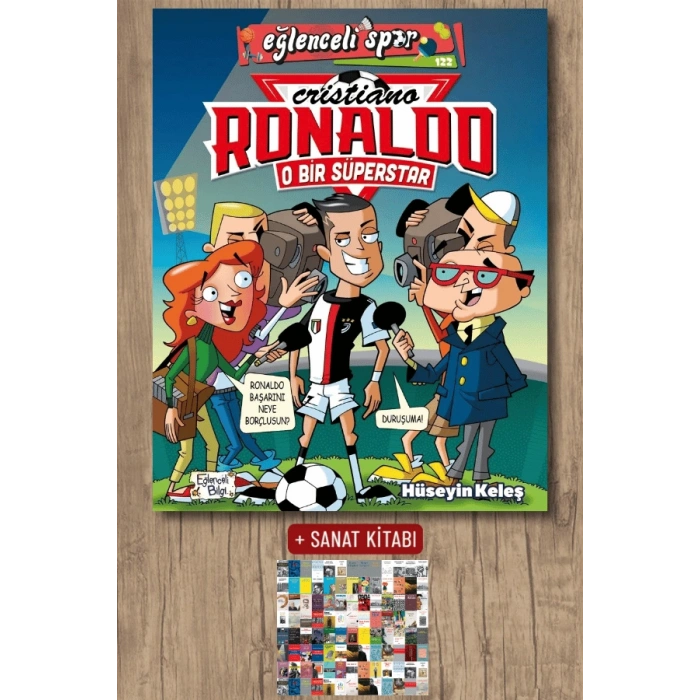 O Bir Süperstar: Cristiano Ronaldo / Hüseyin Keleş + Sanat Kitabı