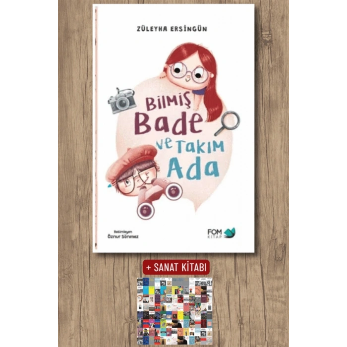 Sanat Kitabı + Bilmiş Bade ve Takım Ada / Züleyha Ersingün