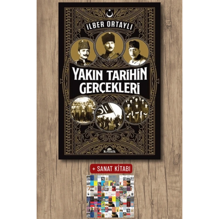 Sanat Kitabı + Yakın Tarihin Gerçekleri / İlber Ortaylı