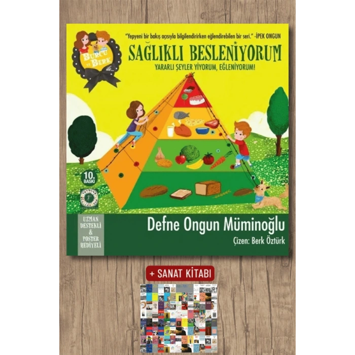 Burcu ve Berk ile Sağlıklı Besleniyorum / Defne Ongun Müminoğlu + Sanat Kitabı