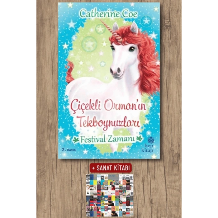 Çiçekli Orman’ın Tekboynuzları - Festival Zamanı