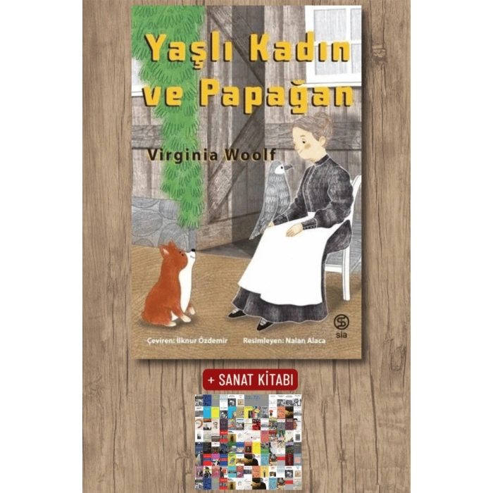Sanat Kitabı + Yaşlı Kadın ve Papağan / Virginia Woolf