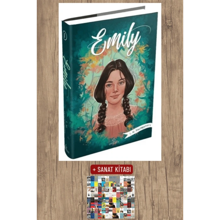 Sanat Kitabı + Emily 1 (Ciltli) / L. M. Montgomery