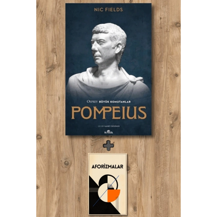 Sanat Kitabı + Osprey Büyük Komutanlar Pompeius / Nic Fields