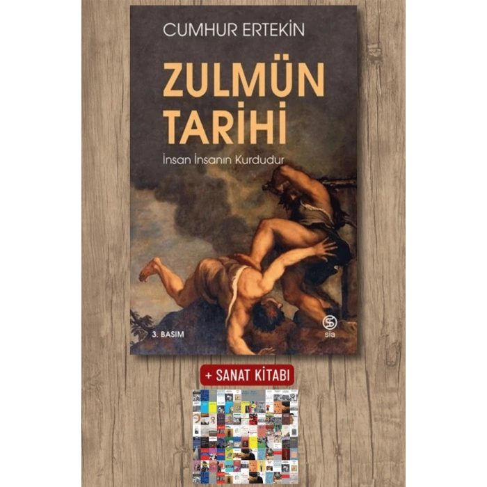 Sanat Kitabı + Zulmün Tarihi / Cumhur Ertekin
