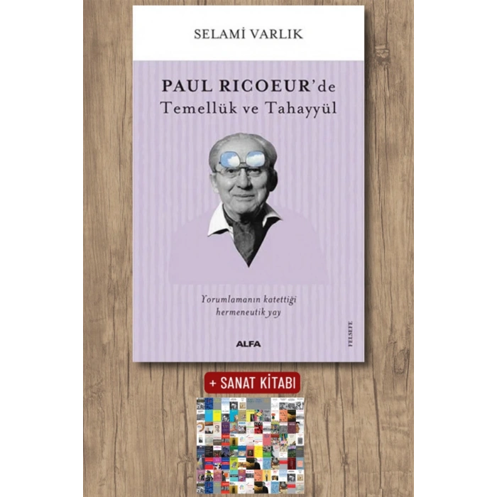 Paul Ricoeur’de Temellük ve Tahayyül