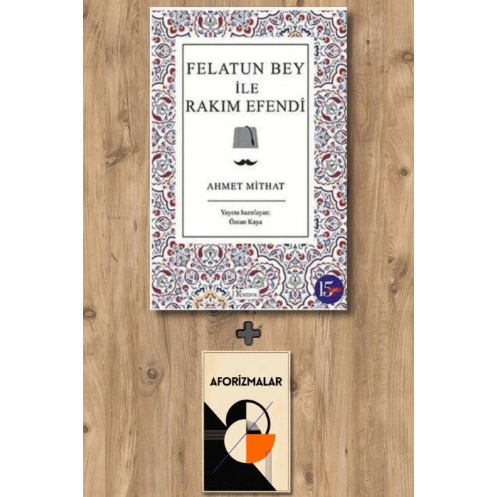 Felatun Bey ile Rakım Efendi (Bez Ciltli)
