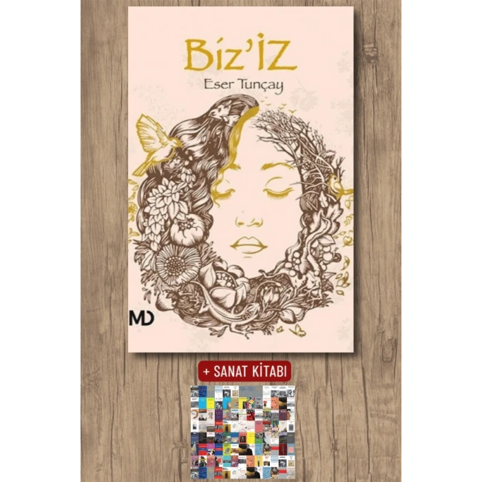 Sanat Kitabı + Biz’iz / Eser Tunçay
