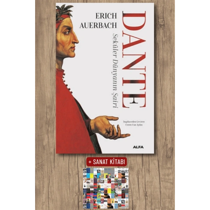 Dante - Seküler Dünyanın Şairi / Erich Auerbach + Sanat Kitabı