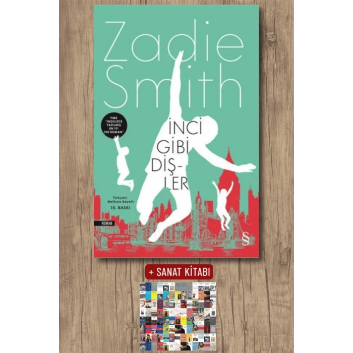 İnci Gibi Dişler / Zadie Smith + Sanat Kitabı