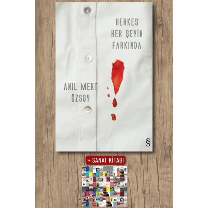 Herkes Her Şeyin Farkında / Anıl Mert Özsoy + Sanat Kitabı