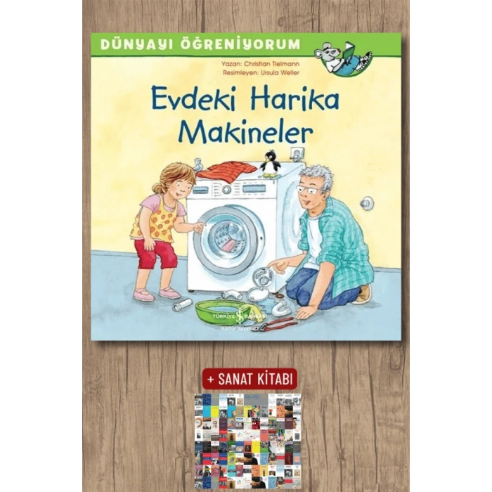 Dünyayı Öğreniyorum - Evdeki Harika Makineler