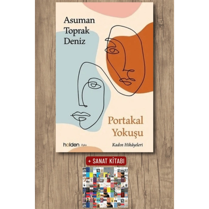 Sanat Kitabı + Portakal Yokuşu / Asuman Toprak Deniz