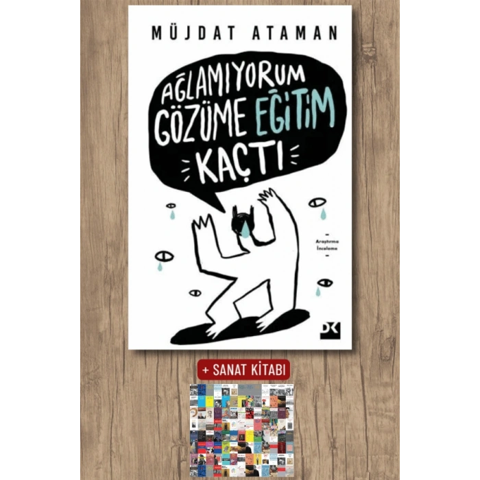 Ağlamıyorum Gözüme Eğitim Kaçtı
