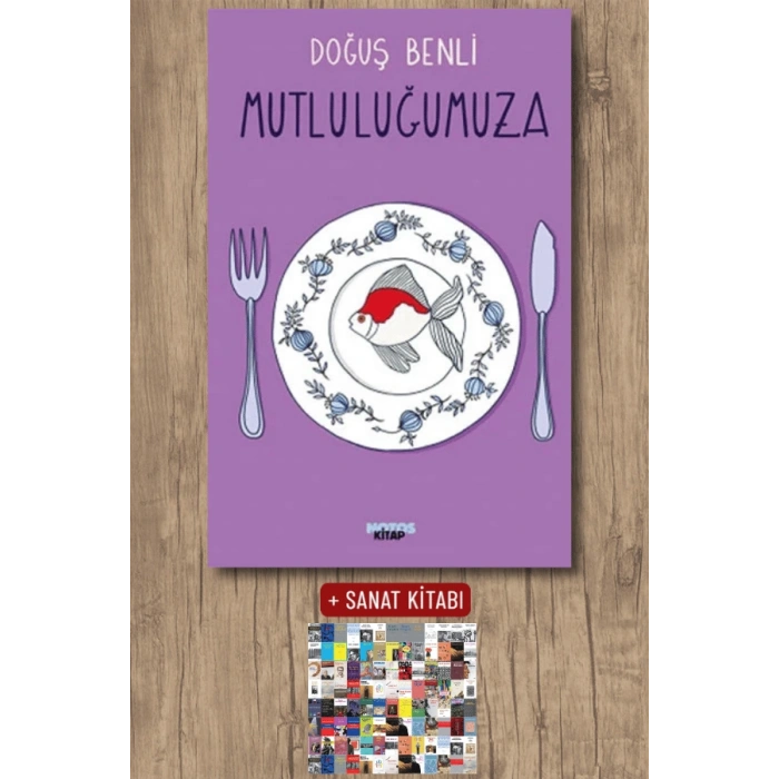 Mutluluğumuza