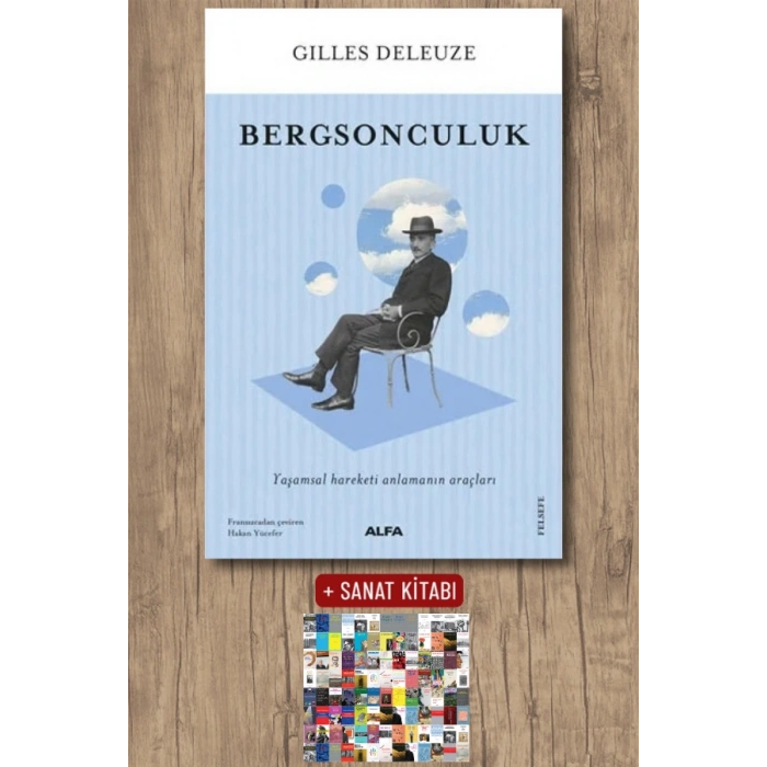 Bergsonculuk / Gilles Deleuze + Sanat Kitabı