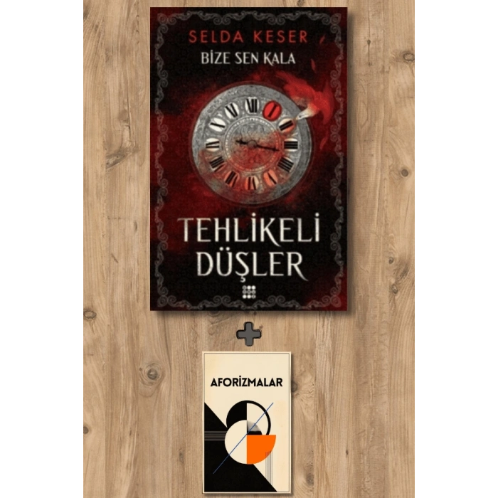 Sanat Kitabı + Bize Sen Kala 1 - Tehlikeli Düşler / Selda Keser