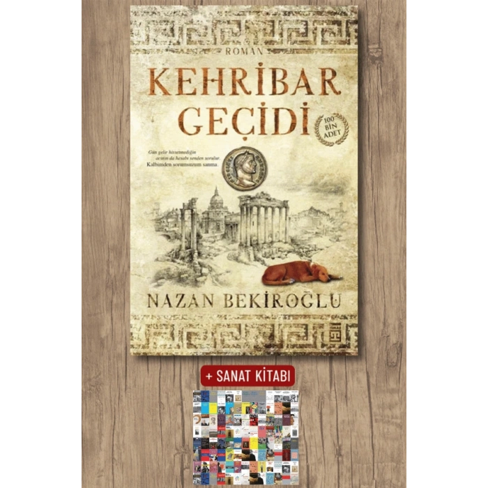 Kehribar Geçidi / Nazan Bekiroğlu + Sanat Kitabı