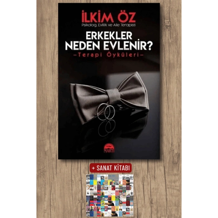 Sanat Kitabı + Erkekler Neden Evleni̇r? / İlkim Öz