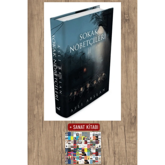 Sanat Kitabı + Sokak Nöbetçileri - 2 (Ciltli) / Aslı Arslan