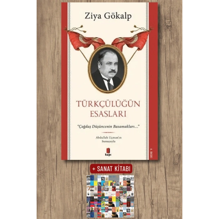 Türkçülüğün Esasları / Ziya Gökalp + Sanat Kitabı