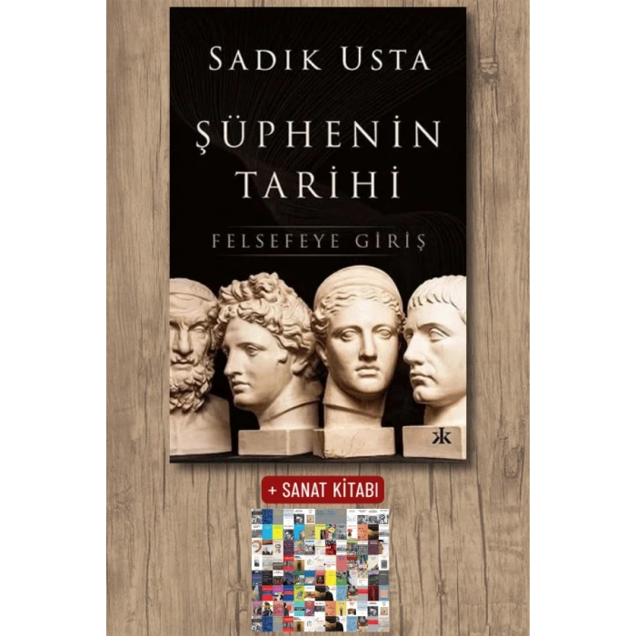 Şüphenin Tarihi - Felsefeye Giriş