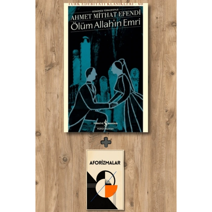 Sanat Kitabı + Ölüm Allah’ın Emri / Ahmet Mithat Efendi