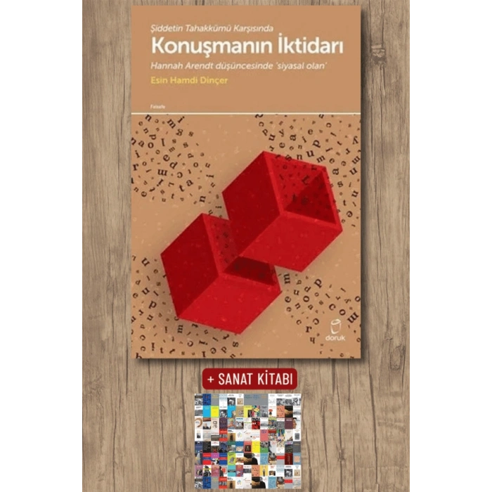 Şiddetin Tahakkümü Karşısında Konuşmanın İktidarı